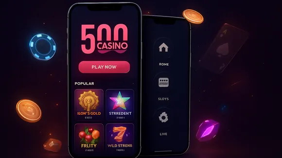 500 Casino Mobile App
